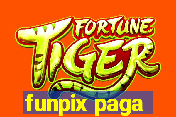 funpix paga